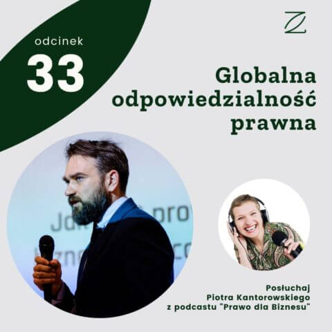 Globalna odpowiedzialność prawna – Piotr Kantorowski