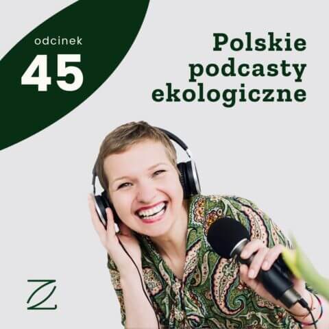 Polskie podcasty ekologiczne